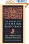 The Making of a Christian Aristocracy: Social and Religious Change in the Western Roman Empire
