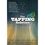 The Tapping Solution (Try It On Everything)
