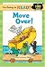 I'm Going to Read (Level 2): Move Over! (I'm Going to Read Series)
