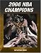 Books : 2006 NBA Championship (Instant)