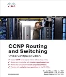 CCNP Routing and Switching Official  Certification Library (Exams 642-902, 642-813, 642-832)