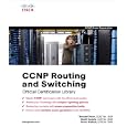 CCNP Routing and Switching Official Certification Library (Exams... by Wendell Odom, David Hucaby, and Kevin Wallace