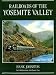 Railroads of the Yosemite Valley