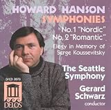 Howard Hanson Symphonies No. 1 "Nordic" and No. 2 "Romantic"