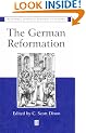 The German Reformation: The Essential Readings (Blackwell Essential Readings in History)
