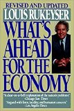 What's Ahead for the Economy