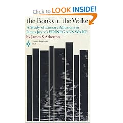 The Books at the Wake: A Study of Literary Allusions in James Joyce's Finnegans Wake (Arcturus Books, 126)