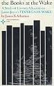 The Books at the Wake: A Study of Literary Allusions in James Joyce's Finnegans Wake (Arcturus Books, 126)