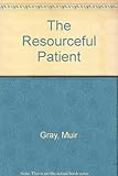 The resourceful patient
