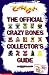 The Official Crazy Bones Collector's Guide by Izzy Bonkers ISBN 0439154030