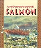 Swimming Salmon (Pull Ahead Books)