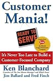 Customer Mania! Ready to Serve