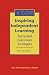 Book Inspiring Independent Learning: Successful Classroom Strategies (Inspired Classroom Series) (Inspired Classroom Series)