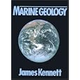 Marine Geology by  James P. Kennett