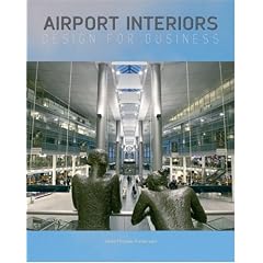 Airport Interiors: Design for Business