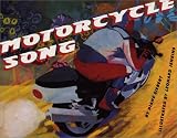 Motorcycle Song