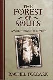 The Forest of Souls: A Walk Through the Tarot