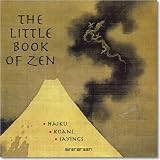 The Little Book of Zen (Evergreen Series)