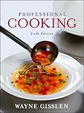 Review Wiley  / Professional Cooking (Unbranded), College Version with CD-ROM