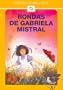 Rondas de Gabriela Mistral (Spanish Edition)