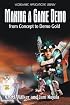 Making a Game Demo: From Concept to Demo Gold (Wordware Game Developer's Library)