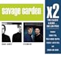 X2:Savage Garden/Affirmation
