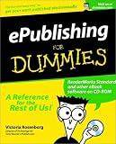 ePublishing for Dummies (For Dummies (Computer Tech))