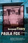 Borrowed Finery: A Memoir