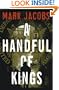 A Handful of Kings: A Novel