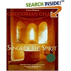 Gregorian Chant: Songs of the Spirit