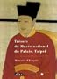 TRESORS MUSEE PALAIS TAIPEI
