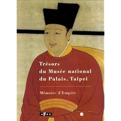 Tr�sors du Mus�e national du Palais, Taipei