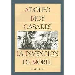 La Invencion de Morel (Escritores Argentinos)