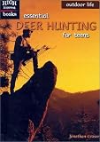 Essential Deer Hunting for Teens (High Interest Books)