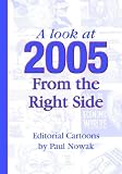 A Look at 2005 from the Right Side