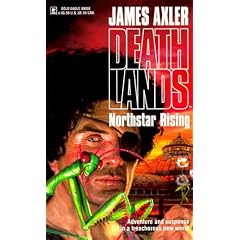Northstar Rising (Death Lands, No 10)