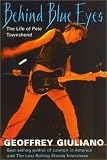 Behind Blue Eyes: The Life of Pete Townshend