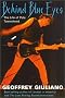 Behind Blue Eyes: The Life of Pete Townshend Behind Blue Eyes: The Life of Pete Townshend