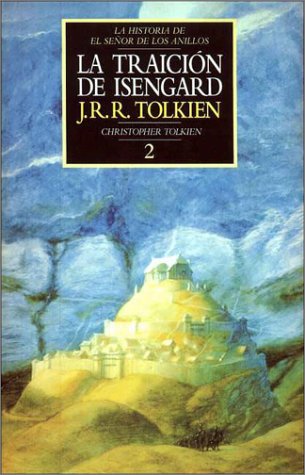 La Traicion de Isengard (Spanish Edition)