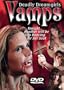 Vamps: Deadly Dreamgirls