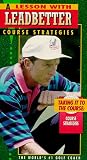 A Lesson With Leadbetter: Taking it to the Course, Vol. 1 - Course Strategies [VHS]