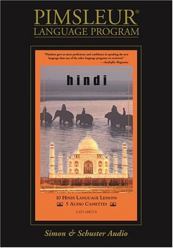 Hindi: Learn to Speak and Understand Hindi with Pimsleur Language Programs