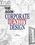 Big Book of Corporate Identity Design