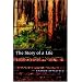 The Story of a Life: A Memoir