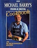 Michael Barry's food & drink cookbook