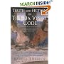 Truth and Fiction in The Da Vinci Code: A Historian Reveals What We Really Know about Jesus, Mary Magdalene, and Constantine