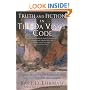 Truth and Fiction in The Da Vinci Code: A Historian Reveals What We Really Know about Jesus, Mary Magdalene, and Constantine
