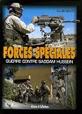 Les forces spéciales en Irak : Guerre contre Saddam Hussein