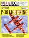 Search : Lockheed P-38 Lightning (Warbird Tech Series , Vol 2)