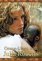 In The Wild - Orang-Utans With Julia Roberts [1998] [DVD]